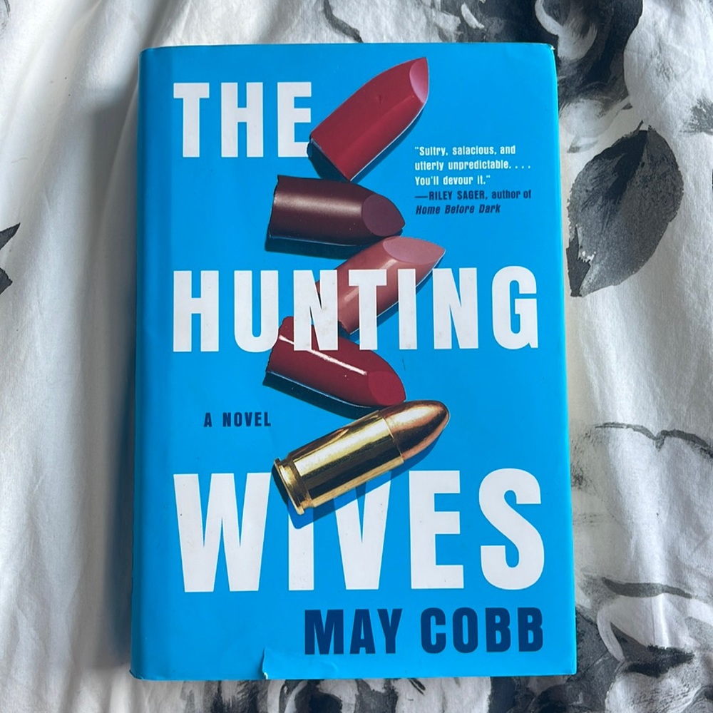 Hardcover The Hunting Wives novel by May Cobb